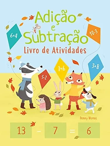 Adição e subtração: livro de atividade (Portuguese Edition)