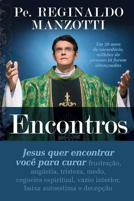 Encontros: Jesus Quer Encontrar Voce Para Curar (Portuguese Edition)