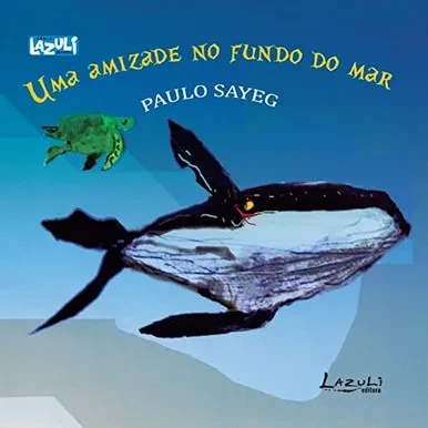 Uma Amizade No Fundo Do Mar (Portuguese Edition)