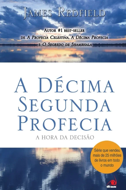 A Décima Segunda Profecia (Portuguese Edition)