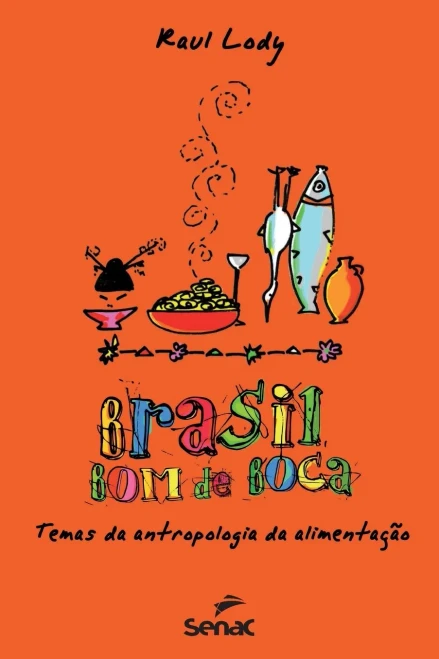Brasil bom de boca (Portuguese Edition)