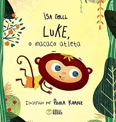 Luke, o macaco atleta (Portuguese Edition)