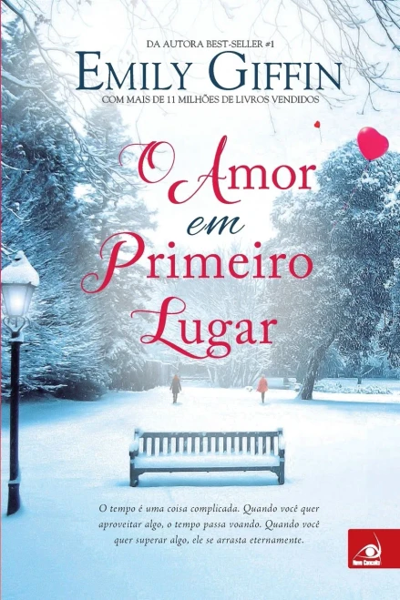 O Amor em Primeiro Lugar (Portuguese Edition)