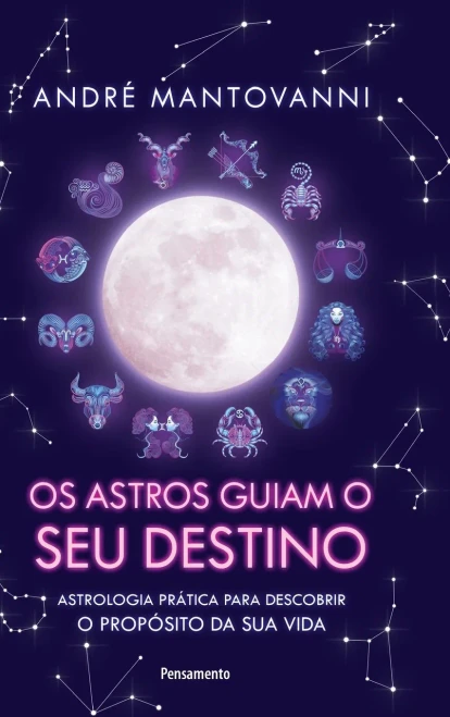 Os Astros Guiam o seu Destino (Portuguese Edition)
