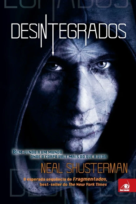 Desintegrados (Portuguese Edition)