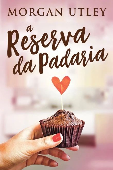 A Reserva da Padaria (Portuguese Edition)