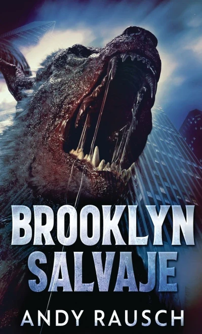 Brooklyn Salvaje (Spanish Edition)