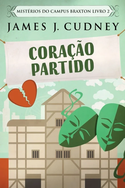 Coração Partido (Portuguese Edition)
