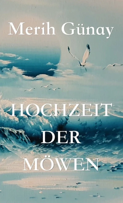 Hochzeit der Möwen (German Edition)