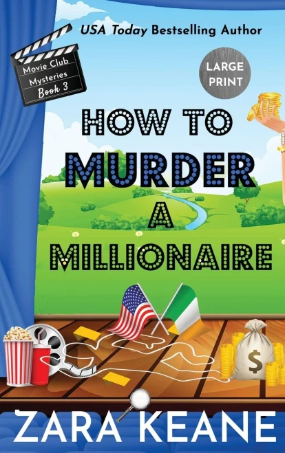 How to Murder a Millionaire (Movie Club Mysteries, Book 3)