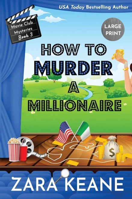 How to Murder a Millionaire (Movie Club Mysteries, Book 3)