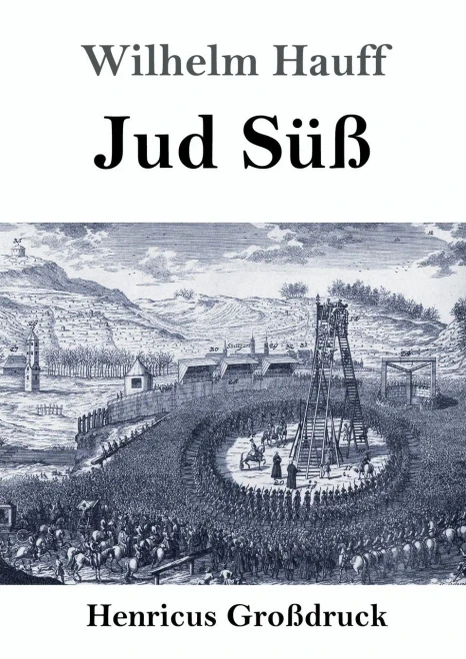 Jud Süß (Großdruck) (German Edition)
