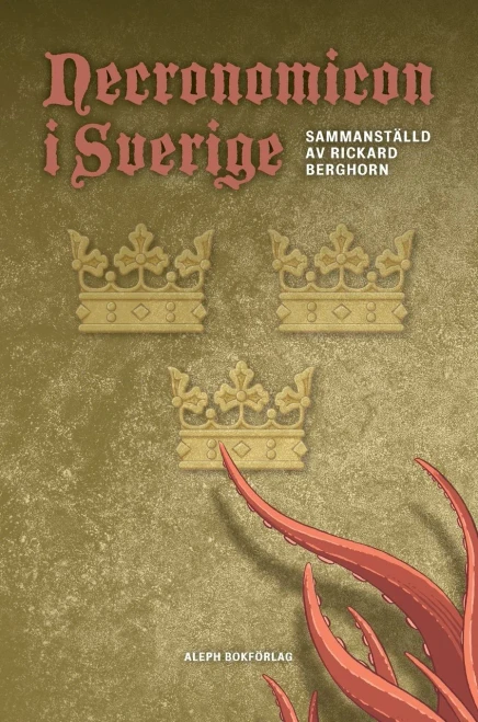 Necronomicon i Sverige (1) (Necronomicon I Norden) (Swedish Edition)