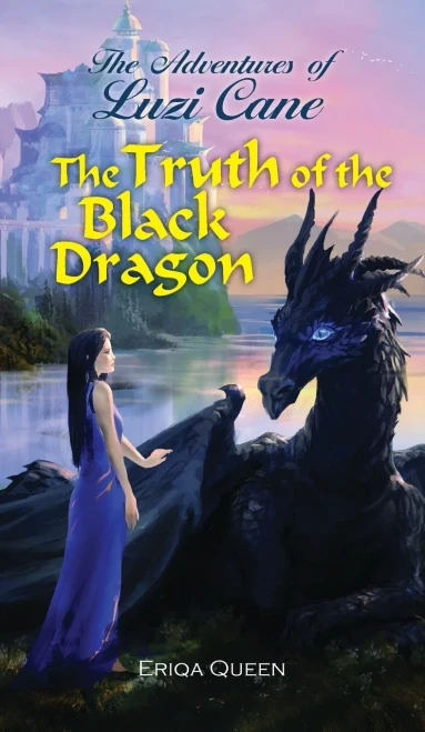 The Truth of the Black Dragon (Adventures of Luzi Cane)