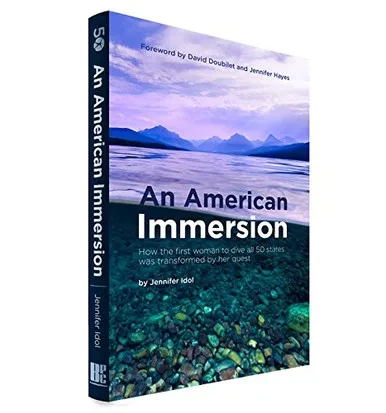 An American Immersion: How the first woman to dive all 50 states was transformed by her quest