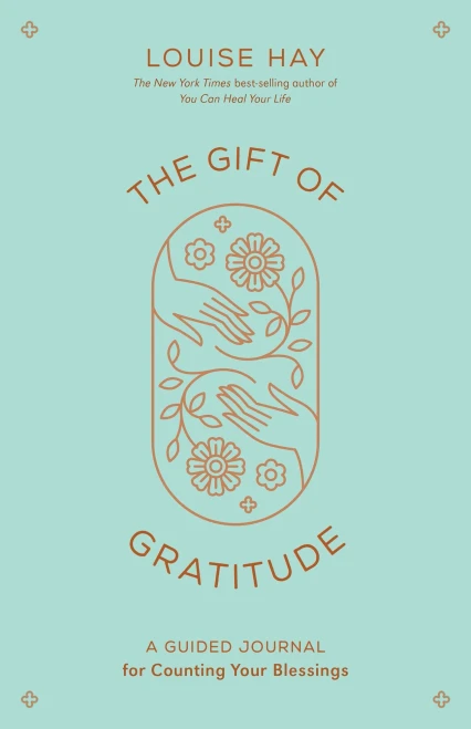 The Gift of Gratitude: A Guided Journal for Counting Your Blessings