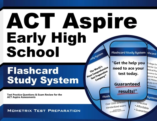 ACT Aspire Early High School Flashcard Study System: ACT Aspire Test Practice Questions & Exam Review for the ACT Aspire Assessments (Cards)