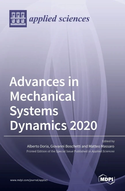 Advances In Mechanical Systems Dynamics 2020