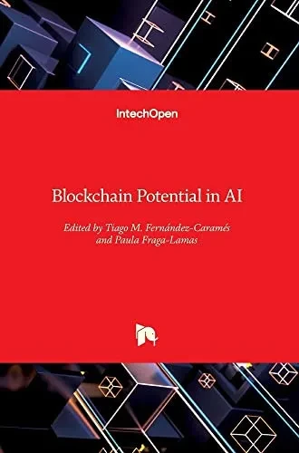 Advances In The Convergence Of Blockchain And Artificial Intelligence