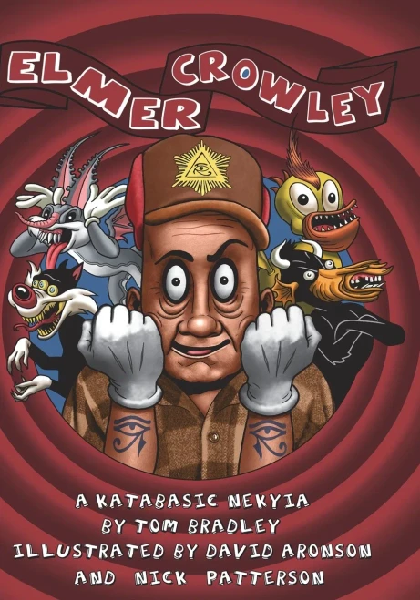Elmer Crowley : A Katabasic Nekyia