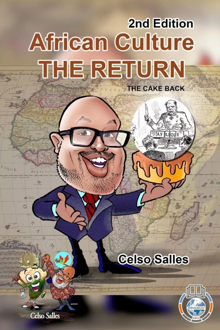 African Culture The Return - The Cake Back - Celso Salles - 2Nd Edition - 9781006221675