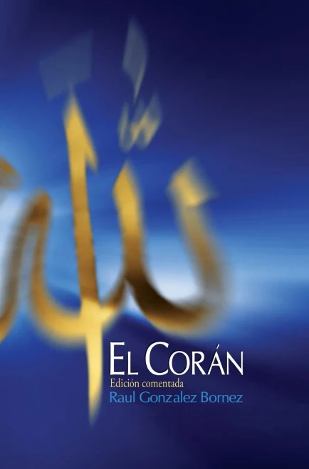 El Corán : Edición Comentada