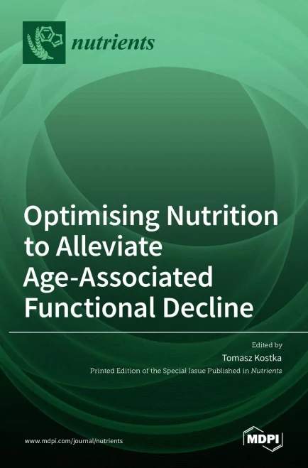 Optimising Nutrition To Alleviate Age-Associated Functional Decline