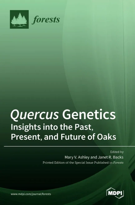 Quercus Genetics : Insights Into The Past, Present, And Future Of Oaks