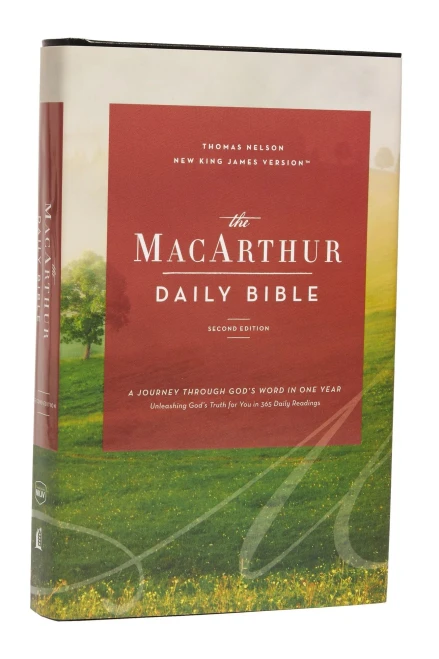 The Nkjv, Macarthur Daily Bible, 2Nd Edition, Hardcover, Comfort Print : Read Through The Bible In One Year, With Notes From John Macarthur