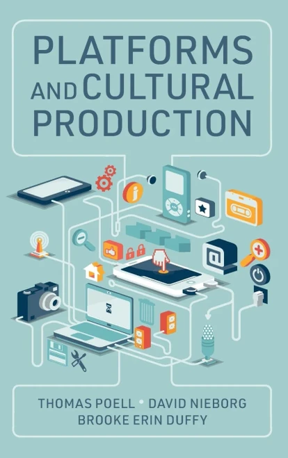 Platforms And Cultural Production - 9781509540501