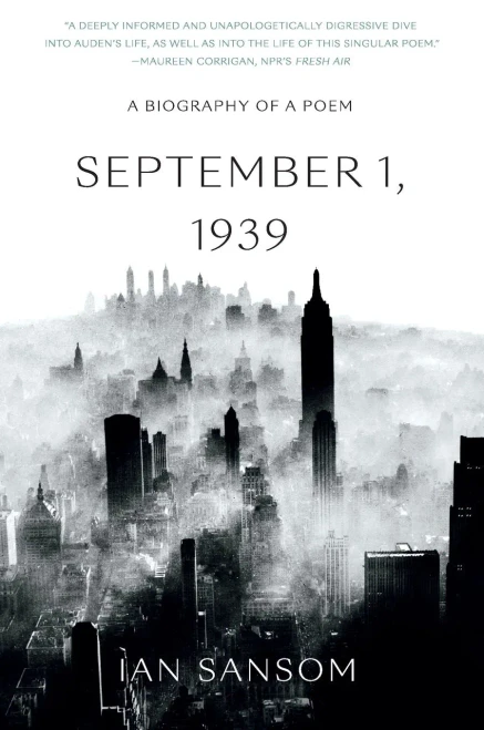 September 1, 1939: A Biography of a Poem