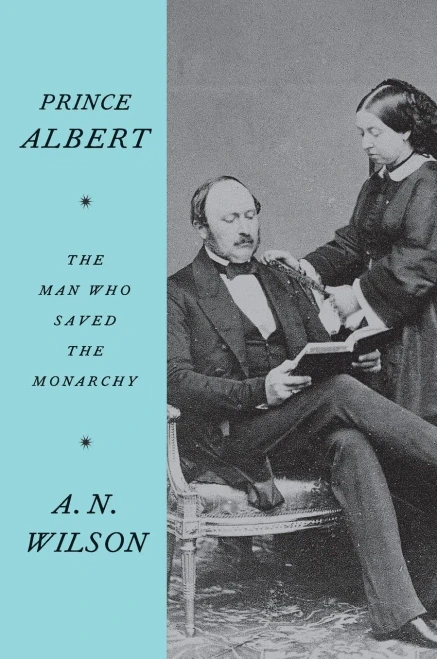 Prince Albert: The Man Who Saved the Monarchy
