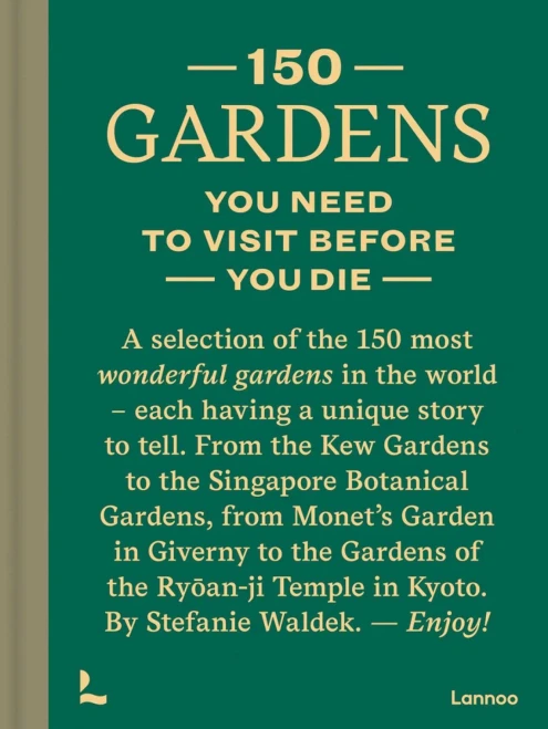 150 Gardens You Need To Visit Before Hb