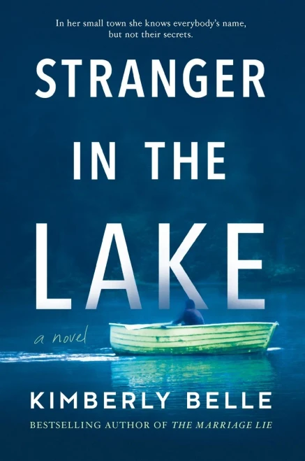 Stranger in the Lake: A Novel