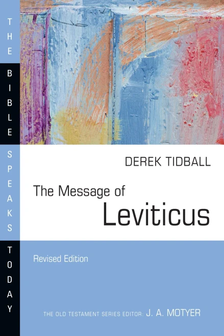 The Message Of Leviticus : Free To Be Holy