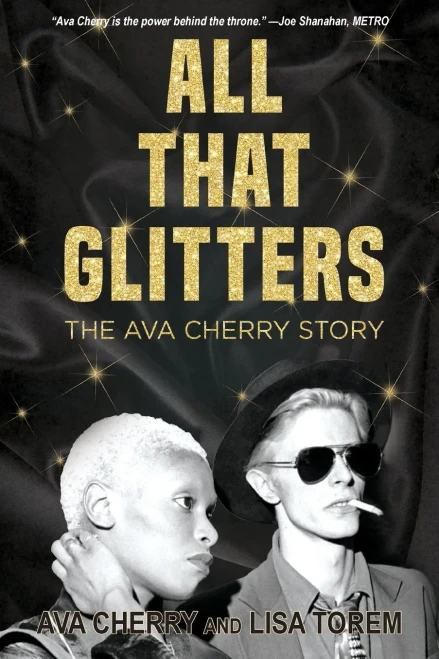 All That Glitters : The Ava Cherry Story - 9781737987666