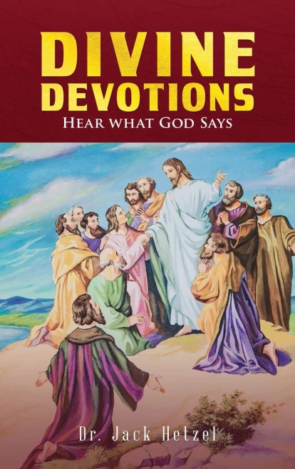 Divine Devotions : Hear What God Says - 9781955603768