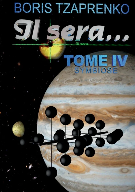 Il Sera... 4 : Symbiose