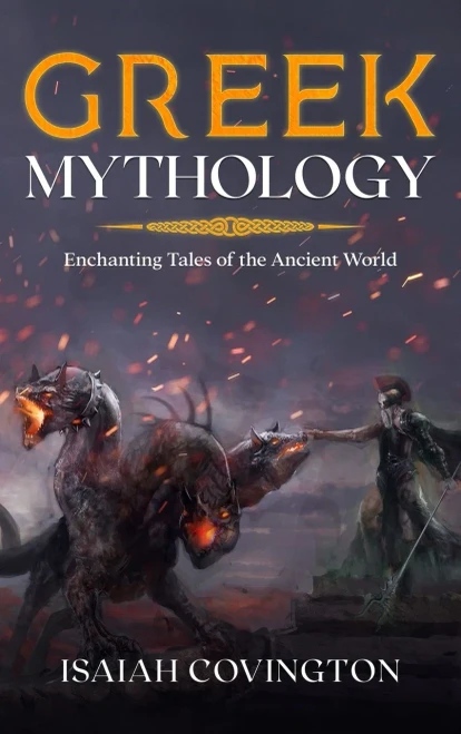 Greek Mythology : Enchanting Tales Of The Ancient World - 9781922346551