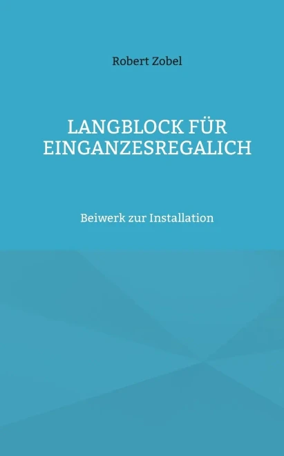 Langblock Für Einganzesregalich : Beiwerk Zur Installation