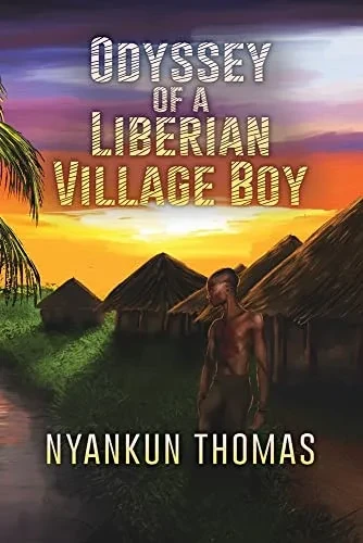 Odyssey Of A Liberian Village Boy