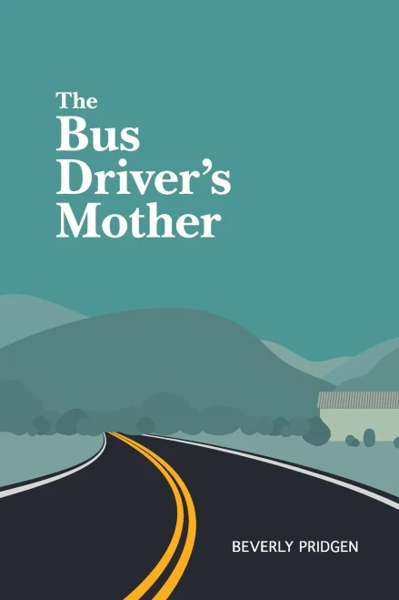 The Bus Driver'S Mother - 9781642280746
