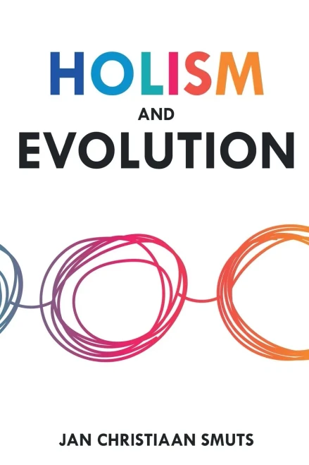 Holism And Evolution