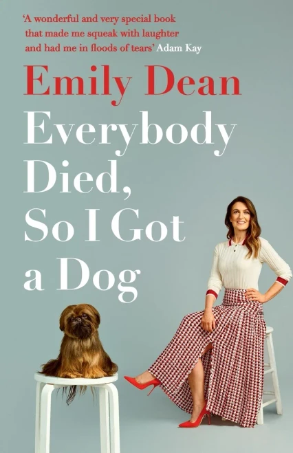 Everybody Died, So I Got a Dog