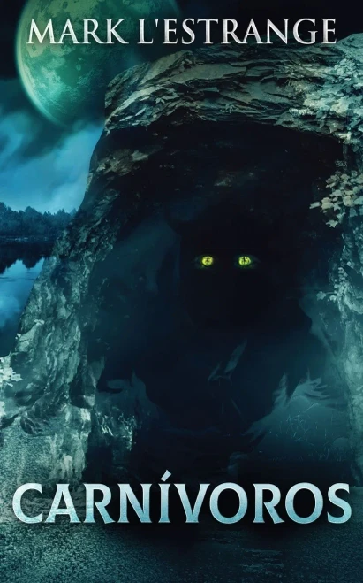 Carnívoros : Una Novela De Terror - 9784824114716