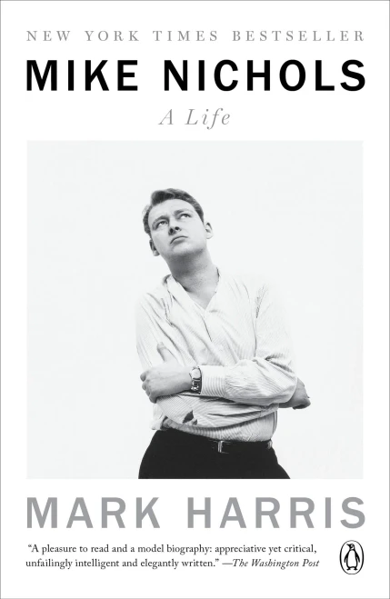 Mike Nichols : A Life