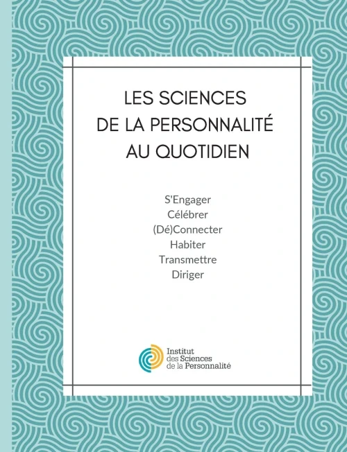 Les Sciences De La Personnalité Au Quotidien : Entretiens, Témoignages, Dossiers, Réflexions