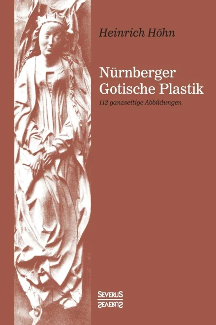 Nurnberger Gotische Plastik