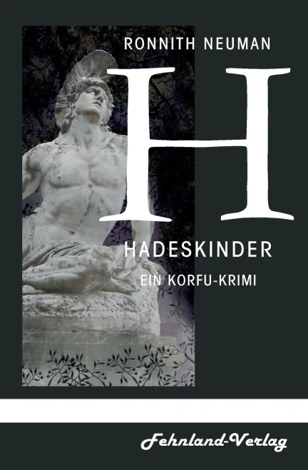 Hadeskinder : Ein Korfu-Krimi