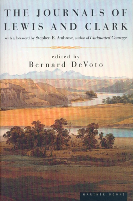 The Journals of Lewis and Clark (Lewis & Clark Expedition)